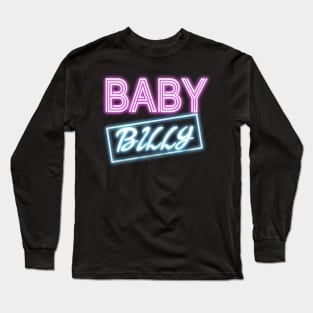 Baby Billy Neon Long Sleeve T-Shirt